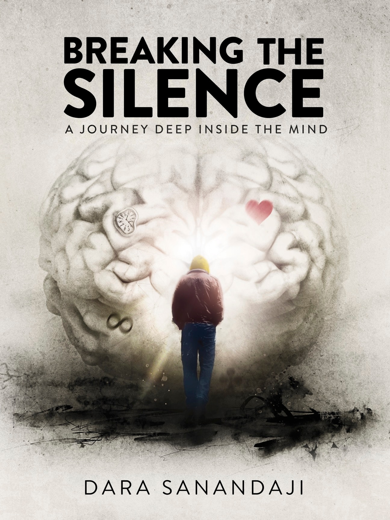 Breaking the Silence: A Journey Deep Inside the Mind — book cover